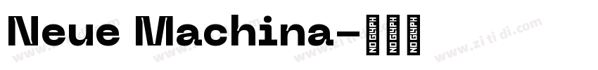 Neue Machina字体转换